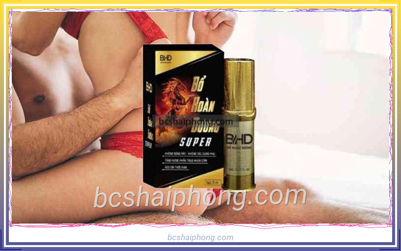 Xịt Bổ Hoàn Dương Super BHD – Giải pháp hỗ trợ kéo dài thời gian quan hệ cho nam giới tại Hải Phòng