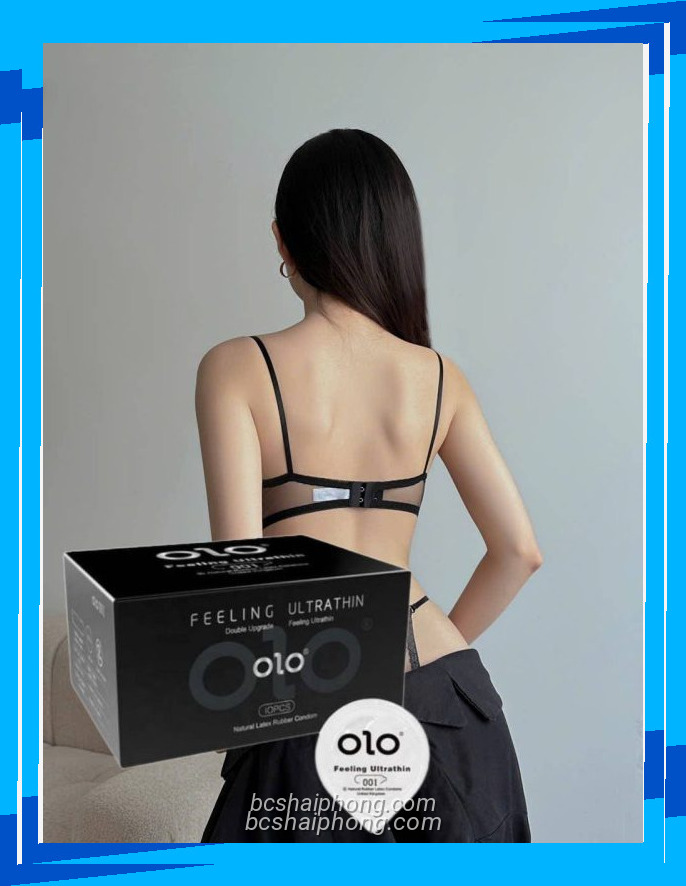 Chi tiết bao cao su olo dem 23 có tính thẩm mỹ cao
