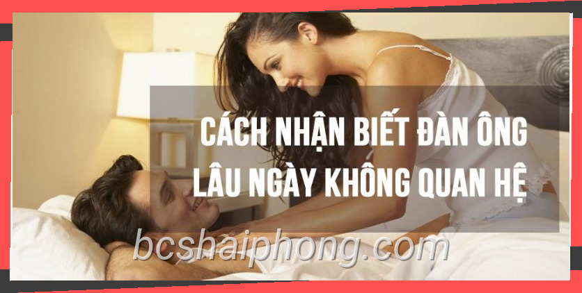 Ảnh chụp bieu hien cua dan ong lau ngay khong quan he giúp nội dung dễ hiểu hơn