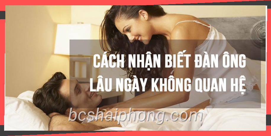 Ảnh chụp bieu hien cua dan ong lau ngay khong quan he giúp nội dung dễ hiểu hơn
